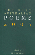 The Best Australian Poems 2005