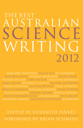 The Best Australian Science Writing 2012