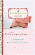 The Best Baby Names Treasury: Your Ultimate Naming Resource - Larson, Emily