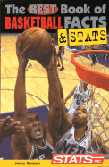 The Best Book of Basketball Facts and STATS