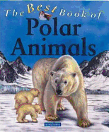The Best Book of Polar Animals