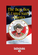 The Best Boy in the United States of America: A Memoir of Blessings and Kisses