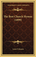 The Best Church Hymns (1899)