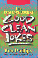 The Best Ever Book of Good Clean Jokes