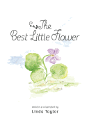 The Best Little Flower