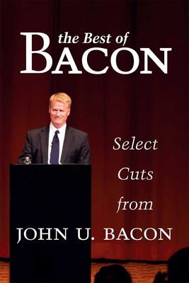 The Best of Bacon: Select Cuts - Bacon, John U
