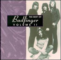 The Best of Badfinger, Vol. 2 - Badfinger