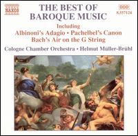 The Best of Baroque Music - Christine Pichlmeir (violin); Daniel Rothert (recorder); Harald Hoeren (harpsichord); Lisa Stewart (violin);...