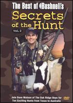 The Best of Bushnell's Secrets of the Hunt, Vol. 2