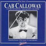 The Best of Cab Calloway [Saat] - Cab Calloway & His Orchestra/Dizzy Gillespie