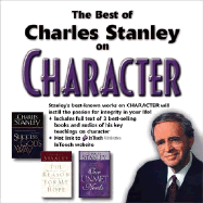 The Best of Charles Stanley on Character: Cd-Rom/Jewel Case Format