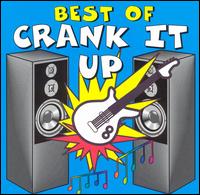 The Best of Crank It Up - Various Artists