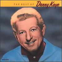 The Best of Danny Kaye [MCA] - Danny Kaye
