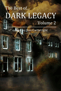 The Best of Dark Legacy, Volume 2