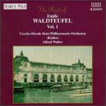 The Best of Emile Waldteufel, Vol. 1 - Czecho-Slovak State Philharmonic Orchestra (Kosice); Alfred Walter (conductor)