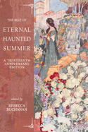 The Best of Eternal Haunted Summer: A Thirteenth Anniversary Edition