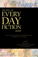 The Best of Every Day Fiction 2008