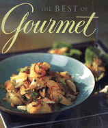 The Best of Gourmet: Featuring the Flavors of Thailand - Gourmet Magazine (Editor)