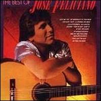 The Best of Jose Feliciano [RCA] - Jos Feliciano