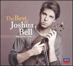 The Best of Joshua Bell: The Decca Years