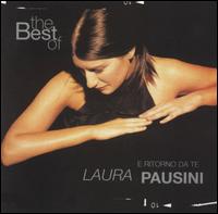The Best of Laura Pausini: E Ritorno Da Te - Laura Pausini