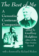 The Best of Me: A Gerontius Centenary Companion