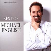 The Best of Michael English [2021] - Michael English
