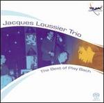 The Best of Play Bach - Jacques Loussier/Jacques Loussier Trio