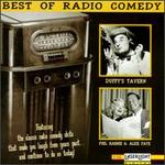 The Best of Radio Comedy: Duffy's Tavern/Phil Harris/Alice Faye