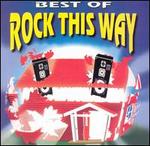 The Best of Rock This Way - Various Artists