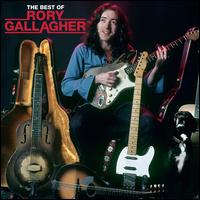 The Best of Rory Gallagher [Universal] - Rory Gallagher