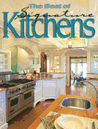 The Best of Signature Kitchens