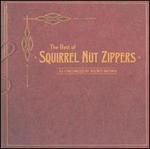 The Best of Squirrel Nut Zippers - Squirrel Nut Zippers