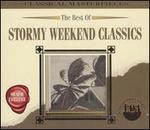 The Best of Stormy Weekend Classics