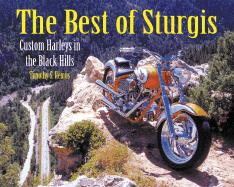 The Best of Sturgis: Custom Harleys in the Black Hills