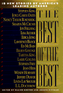 The Best of the Best: 18 New Stories by America's Leading Authors