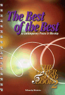 The Best of the Best: In Contemporary Praise & Worship