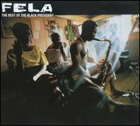 The Best of the Black President [Deluxe] - Fela Kuti