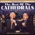 The Best of the Cathedrals