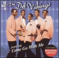 The Best of the Del Vikings [Collectables 2005] - The Del Vikings