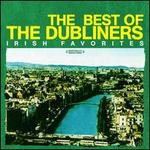 The Best of the Dubliners: Irish Favorites