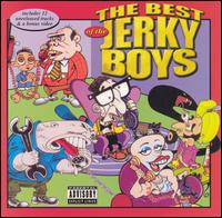 The Best of the Jerky Boys - The Jerky Boys