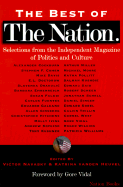 The Best of the Nation: Selections from the Independent Magazine of Politics and Culture