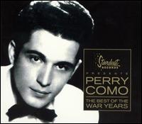 The Best of the War Years - Perry Como