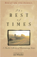 The Best of Times: A Classic Collection of Timeless Tales