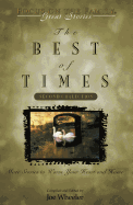 The Best of Times: Second Collection