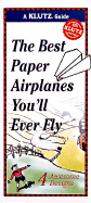 The Best Paper Airplanes You'll Ever Fly