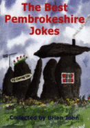 The Best Pembrokeshire Jokes - John, Brian