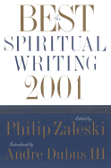 The Best Spiritual Writing - Zaleski, Philip