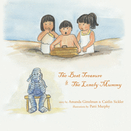 The Best Treasure / the Lonely Mummy